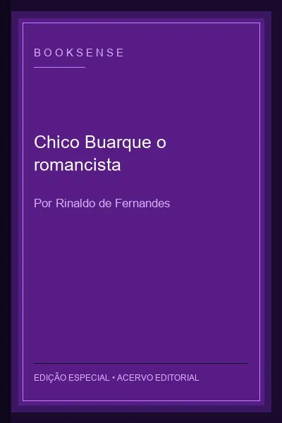 Chico Buarque o romancista