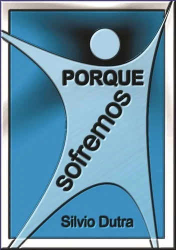 Porque Sofremos